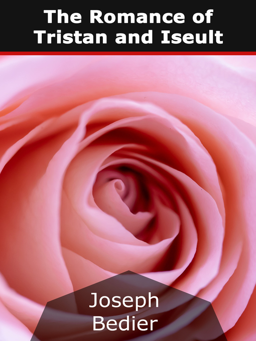 Upplýsingar um The Romance of Tristan and Iseult eftir Joseph Bedier - Biðlisti